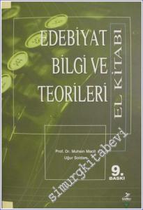 Edebiyat Bilgi ve Teorileri El Kitabı -