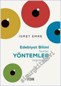 Edebiyat Bilimi - Teoriler -Yöntemler - Uygulamalar -        2023