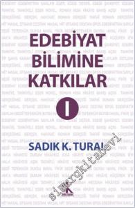 Edebiyat Bilimine Katkılar Cilt I -        2025