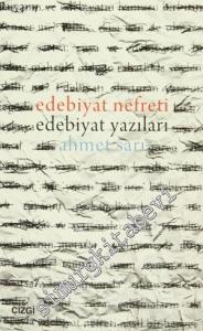 Edebiyat Nefreti Edebiyat Yazıları -