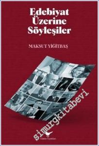 Edebiyat Üzerine Söyleşiler -        2024
