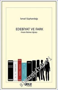 Edebiyat ve Fark İnsanı Bulma Uğraşı -        2023