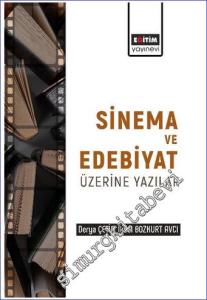 Edebiyat ve Sinema Üzerine Yazılar -        2022