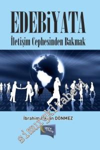 Edebiyata İletişim Cephesinden Bakmak -