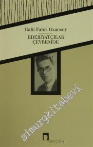 Edebiyatçılar Çevremde -