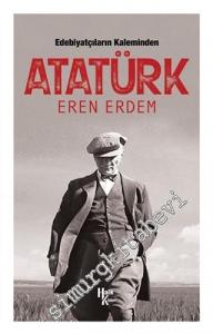 Edebiyatçıların Kaleminden Atatürk -