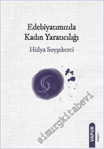 Edebiyatımızda Kadın Yaratıcılığı -        2025