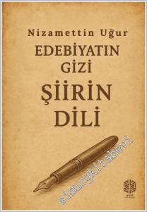 Edebiyatın Gizi Şiirin Dili -        2025