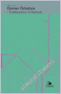 Edebiyatsız Edebiyat -        2022