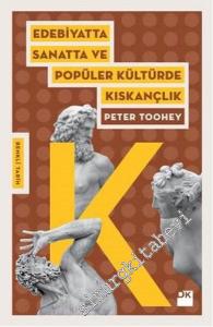 Edebiyatta, Sanatta ve Popüler Kültürde Kıskançlık -