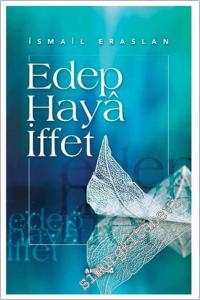 Edep Haya İffet -        2025