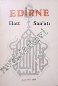 Edirne Hatt San'atı [ Sanatı ] -