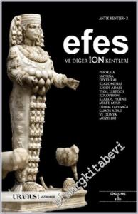Efes ve Diğer İon Kentleri - Antik Kentler 2 -        2024