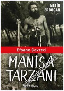 Efsane Çevreci Manisa Tarzanı -        2022