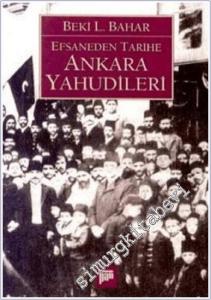 Efsaneden Tarihe Ankara Yahudileri -        2003