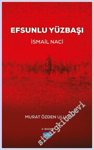 Efsunlu Yüzbaşı İsmail Naci -