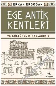 Ege Antik Kentleri ve Kültürel Miraslarımız -        2025