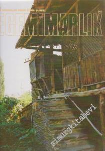 Ege Mimarlık Dergisi - Sayı: 13    4  Şubat