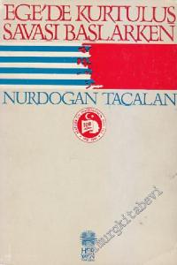 Ege'de Kurtuluş Savaşı Başlarken -        1981