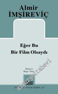 Eğer Bu Bir Film Olsaydı -