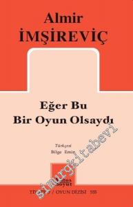Eğer Bu Bir Oyun Olsaydı -