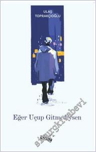 Eğer Uçup Gitmediysen -        2024