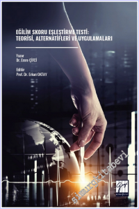 Eğilim Skoru Eşleştirme Testi : Teorisi Alternatifleri Ve Uygulamaları -        2026