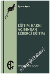 Eğitim Hakkı Açısından Ezberci Eğitim -        2026