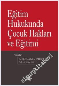 Eğitim Hukukunda Çocuk Hakları ve Eğitimi -        2020