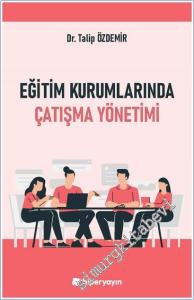 Eğitim Kurumlarında Çatışma Yönetimi  -        2025