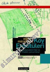 Eğitim Mirasımız Köy Enstitüleri Uygulanabilirliği ve Model Çalışmaları -