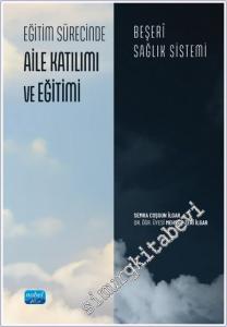 Eğitim Sürecinde Aile Katılımı ve Eğitimi-Beşeri Sağlık Sistemi -        2025