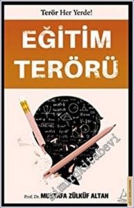 Eğitim Terörü : Terör Her Yerde -        2022