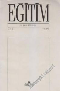 Eğitim Üç Aylık İlmi Dergi - Sayı: 2      Nisan - Mayıs - Haziran