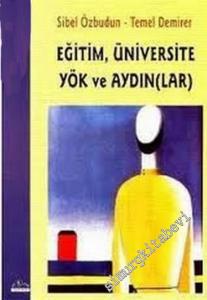 Eğitim, Üniversite YÖK ve Aydınlar -        2006