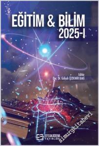 Eğitim ve Bilim 2025-I -        2025