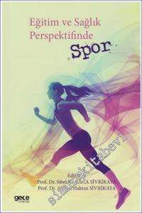 Eğitim ve Sağlık Perspektifinde Spor -        2024