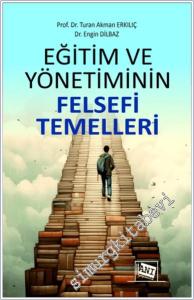 Eğitim ve Yönetiminin Felsefi Temelleri -        2024