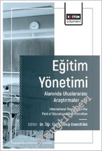 Eğitim Yönetimi Alanında Uluslararası Araştırmalar - 3 -        2024