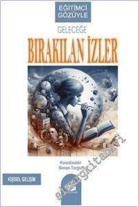 Eğitimci Gözüyle Hayaller ve Gerçekler -        2024