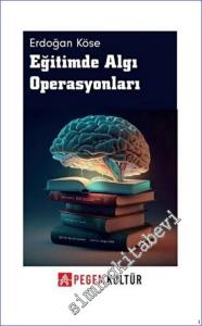 Eğitimde Algı Operasyonları -        2023