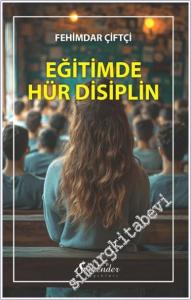 Eğitimde Hür Disiplin -        2024
