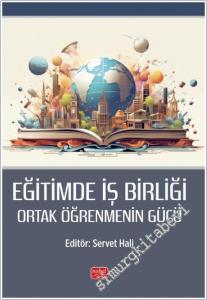 Eğitimde İşbirliği: Ortak Öğrenmenin Gücü -        2025