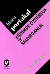 Eğitimde Özgürlük ve Saldırganlık -        1999
