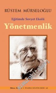 Eğitimde Sovyet Ekolü Yönetmenlik -