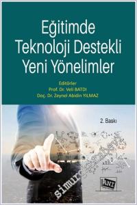 Eğitimde Teknoloji Destekli Yeni Yönelimler -        2022