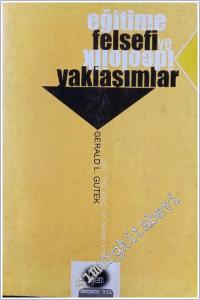 Eğitime Felsefi ve İdeolojik Yaklaşımlar -        1997