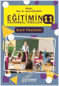 Eğitimin Kavramsal Temelleri - 11 :  Sınıf Yönetimi -        2025