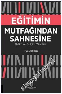 Eğitimin Mutfağından Sahnesine : Eğitim ve Gelişim Yönetimi -        2022