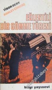 Eğlentili Bir Gömme Töreni -        1967